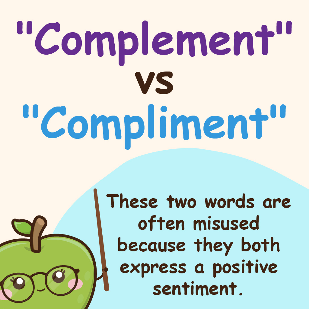 Complement vs Compliment